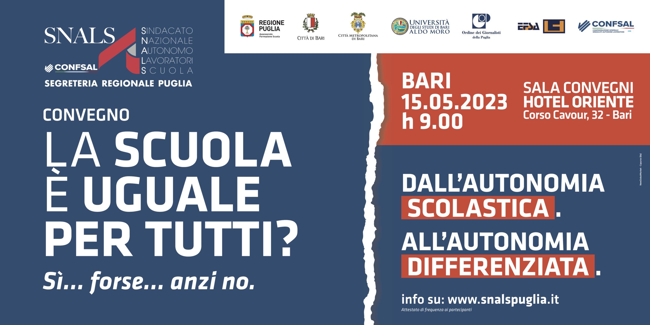 Al momento stai visualizzando La scuola pubblica italiana è uguale per tutti? Sì, forse, anzi no: lunedi 15 il convegno dello Snals-Confsal Puglia