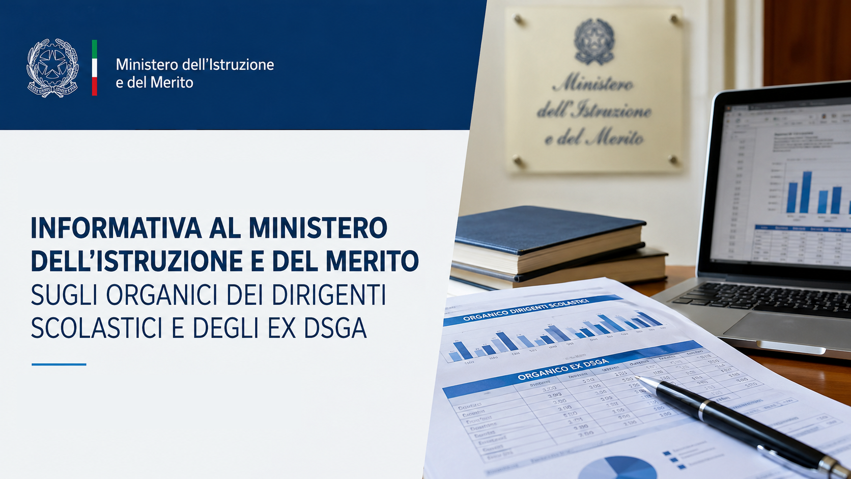 Al momento stai visualizzando INFORMATIVA ORGANICI DS ED EX DSGA – TRIENNIO 2027 2030 – INCONTRO AL MIM