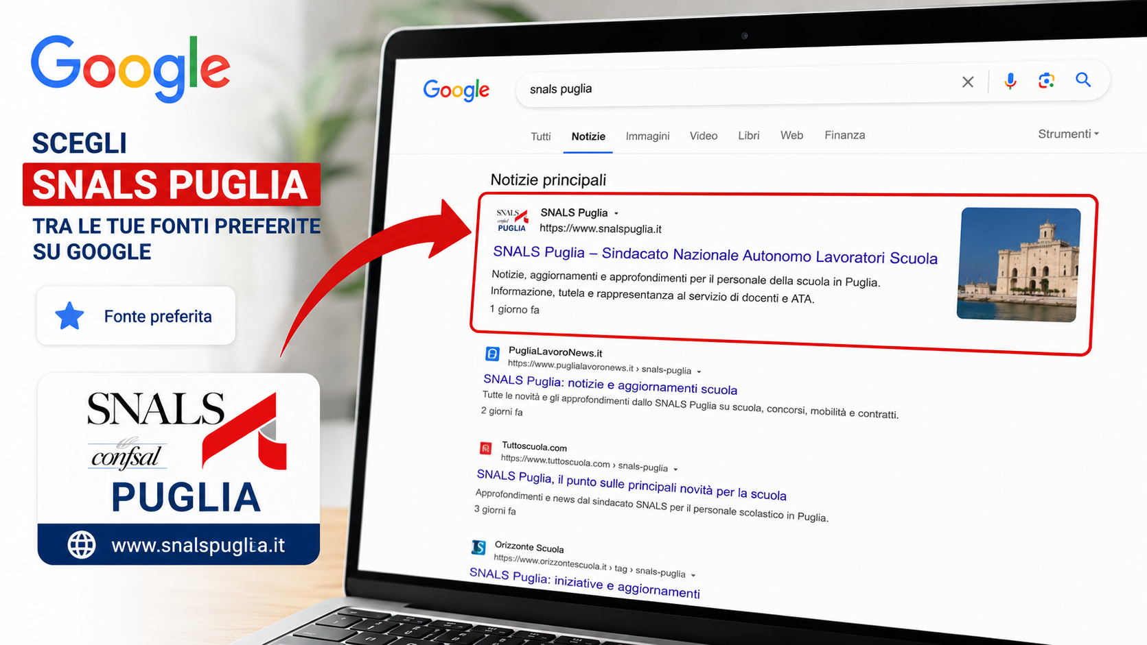 Al momento stai visualizzando IL SITO SNALS PUGLIA ORA PUO’ ESSERE AGGIUNTO TRA LE FONTI PREFERITE DI GOOGLE