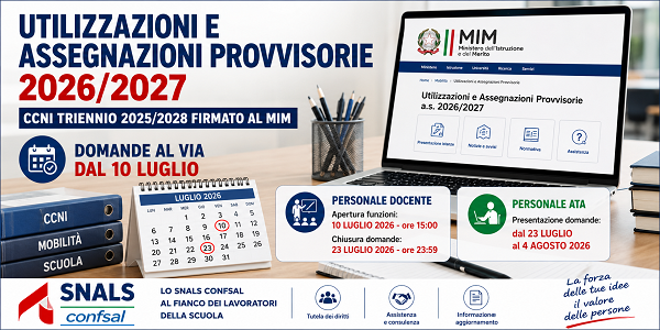 Al momento stai visualizzando UTILIZZAZIONI E ASSEGNAZIONI PROVVISORIE 2026/2027: FIRMATO IL CCNI