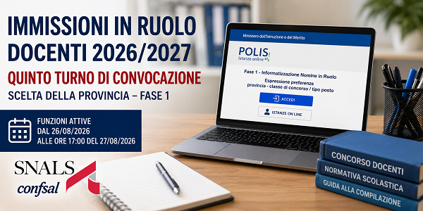Al momento stai visualizzando IMMISSIONI IN RUOLO DOCENTI 2026/2027: PUBBLICATO IL QUINTO TURNO DI CONVOCAZIONE PER LA SCELTA DELLA PROVINCIA IN PUGLIA