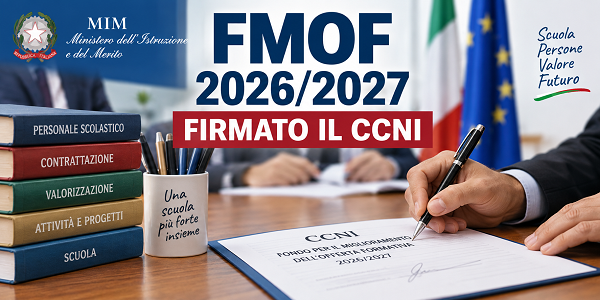 Al momento stai visualizzando FMOF 2026/2027: FIRMATO IL CCNI. CONFERMATE LE RISORSE, IMPORTANTE NOVITÀ PER GLI INCARICHI SPECIFICI DEL PERSONALE ATA